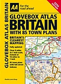 AA Glovebox Atlas Britain with 83 Town Plans (Paperback)