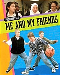 Me and My Friends (Hardcover)