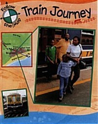 Train Journey (Paperback)