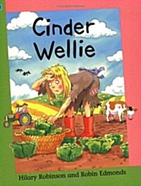 Cinder Wellie (Paperback)