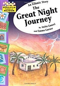 Islamic Story - The Great Night Journey (Paperback)