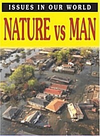 Nature Vs Man (Hardcover)