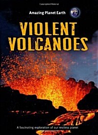 Violent Volcanoes (Hardcover)