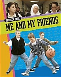 Me and My Friends (Paperback)