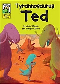 Tyrannosaurus Ted (Hardcover)