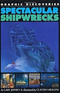 Spectacular Shipwrecks (Hardcover)