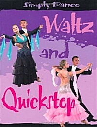 Waltz and Quick Step (Hardcover)