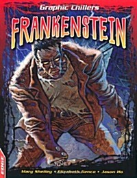EDGE: Graphic Chillers: Frankenstein (Paperback)