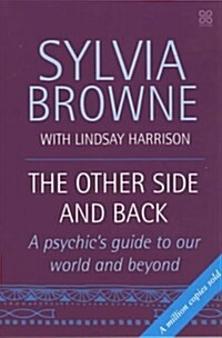 The Other Side and Back : A Psychics Guide to the World Beyond (Paperback)
