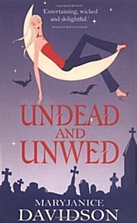 Undead And Unwed : Number 1 in series (Paperback)