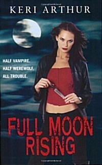 Full Moon Rising (Paperback)