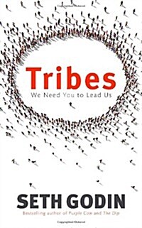 Tribes : We need you to lead us (Paperback)