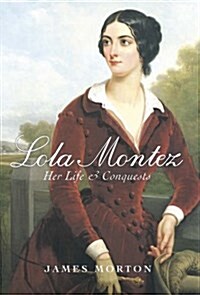 Lola Montez (Hardcover)