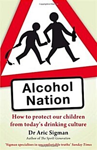 Alcohol Nation (Paperback)