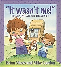 [중고] Values: It Wasnt Me! - Learning About Honesty (Paperback)