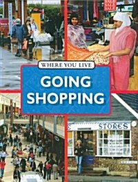 Where You Live Going Shopping (Hardcover)