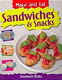Sandwiches and Snacks (Hardcover)