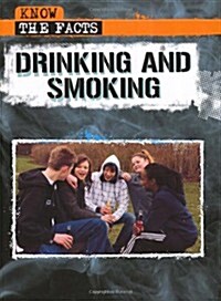 Drinking and Smoking (Hardcover)