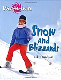 Snow and Blizzards (Hardcover)