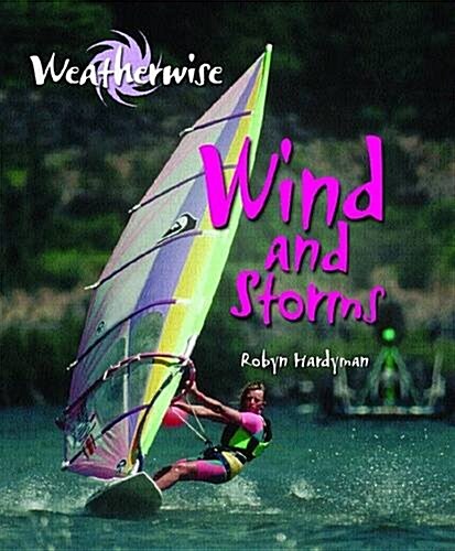 Wind and Storms (Hardcover)