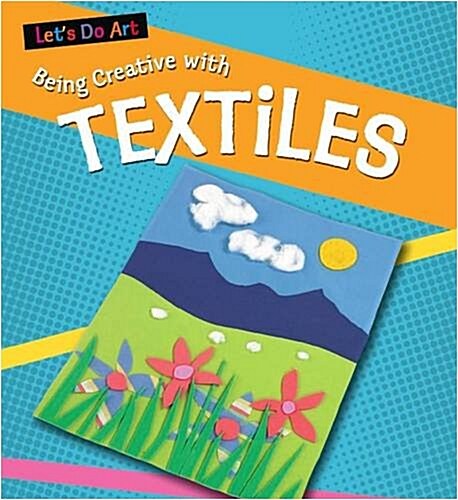 Having Fun with Textiles (Paperback)