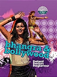 Radar: Dance Culture: Bhangra and Bollywood (Hardcover)