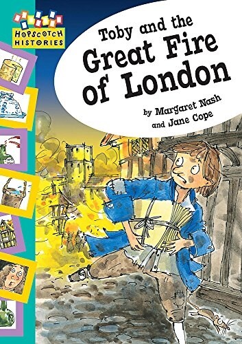 Hopscotch: Histories: Toby and The Great Fire Of London (Paperback)