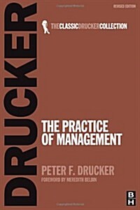The Practice of Management (Paperback, 1st, Revised)