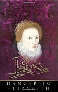 Danger to Elizabeth (Paperback)