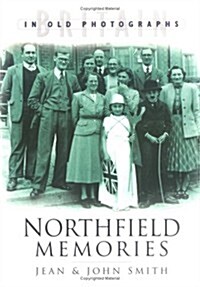 Northfield Memories (Paperback, New ed)