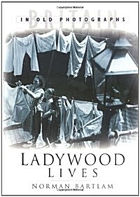 Ladywood Lives (Paperback)