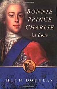 Bonnie Prince Charlie in Love (Paperback, New ed)
