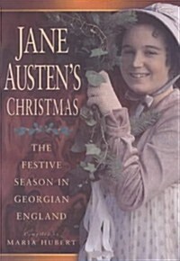 Jane Austens Christmas : The Festive Season in Georgian England (Paperback, New ed)