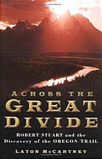 Across the Great Divide (Hardcover)