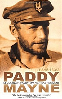 Paddy Mayne : Lt Col Blair Paddy Mayne, 1 SAS Regiment (Paperback, New ed)