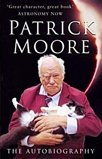 Patrick Moore : The Autobiography (Paperback, New ed)