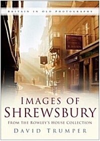 Images of Shrewsbury (Paperback)