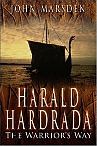 Harald Hardrada : The Warriors Way (Hardcover, UK ed.)