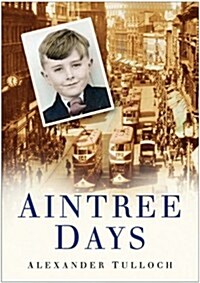 Aintree Days (Paperback)