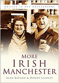 More Irish Manchester (Paperback)