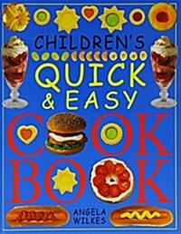 [중고] Childrens Quick and Easy Cookbook (Hardcover)