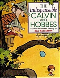 The Indispensable Calvin And Hobbes : Calvin & Hobbes Series: Book Eleven (Paperback)
