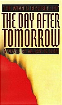 The Day After Tomorrow (Paperback)