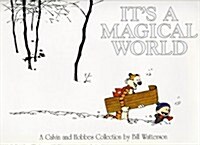 Its A Magical World : A Calvin and Hobbes Collection (Paperback)