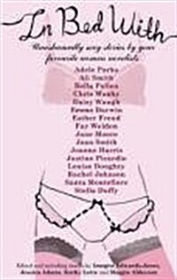 In Bed with... : Erotic Stories (Paperback)