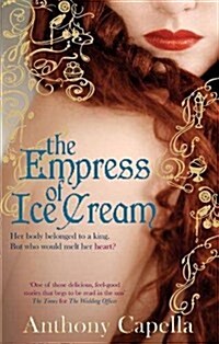 The Empress of Ice Cream (Paperback)