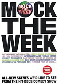 Mock the Week : Scenes Wed Like to See (Hardcover, Unabridged ed)