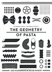 The Geometry of Pasta (Hardcover)