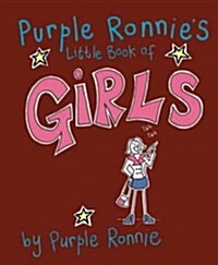 Purple Ronnies Little Guide to Girls (Hardcover)