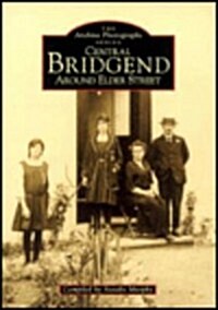 Central Bridgend Elder Street (Paperback)